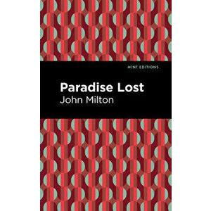 Paradise Lost, Paperback - John Milton imagine