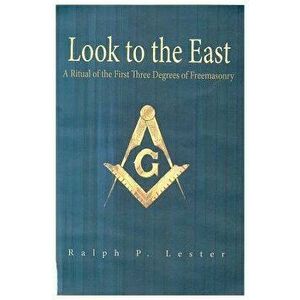 Look To The East, Paperback - Ralph P. Lester imagine