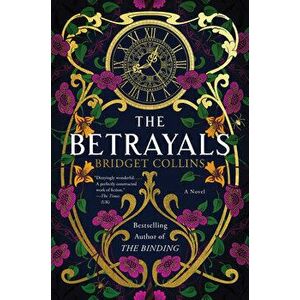 The Betrayals, Hardcover - Bridget Collins imagine
