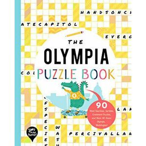 The Olympia Puzzle Book: 90 Word Searches, Jumbles, Crossword Puzzles, and More All about Olympia, Washington!, Paperback - *** imagine