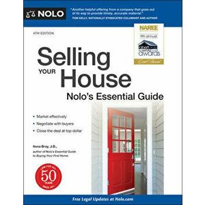 Selling Your House: Nolo's Essential Guide, Paperback - Ilona Bray imagine