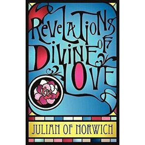 Revelations of Divine Love, Paperback - *** imagine