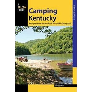Camping Kentucky: A Comprehenspb, Paperback - Chris Erwin imagine