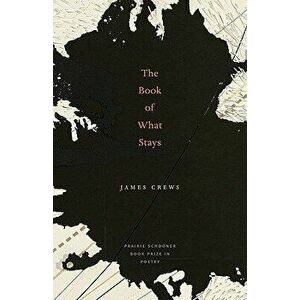 The Book of What Stays, Paperback - James Crews imagine
