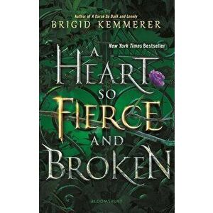 A Heart So Fierce and Broken, Paperback - Brigid Kemmerer imagine