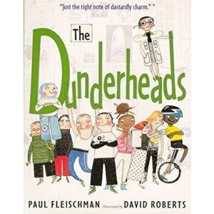 The Dunderheads, Prebound - Paul Fleischman imagine
