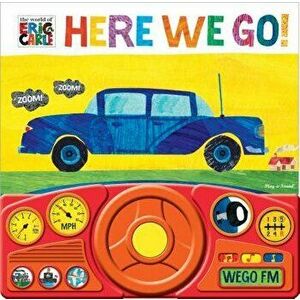 World of Eric Carle: Here We Go!, Hardcover - Eric Furman imagine