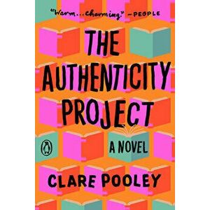 The Authenticity Project, Paperback - Clare Pooley imagine
