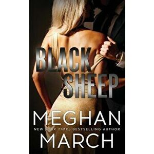 Black Sheep, Paperback - Meghan March imagine