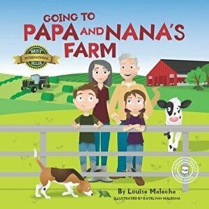 Going to Papa and Nana's Farm, Paperback - Katelynn Malecha imagine
