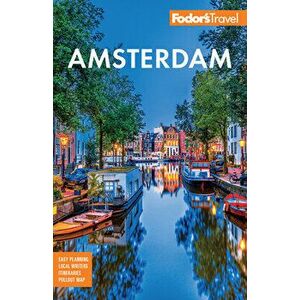 Fodor's Amsterdam: With the Best of the Netherlands, Paperback - *** imagine