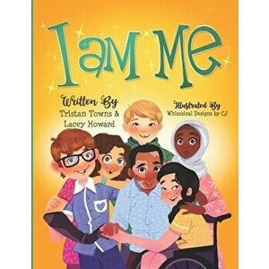 I Am Me, Paperback - Lacey Howard imagine