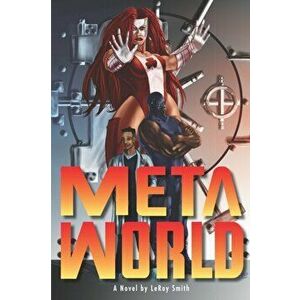 Meta World, Paperback - II Smith, Leroy C. imagine