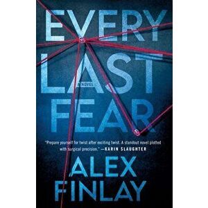 Every Last Fear, Hardcover - Alex Finlay imagine