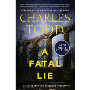 A Fatal Lie, Paperback - Charles Todd imagine