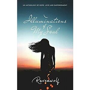 Illuminations of My Soul, Paperback - *** imagine