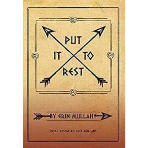 Put It To Rest, Hardcover - Erin Mullahy imagine