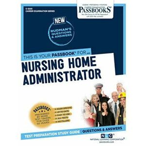 Nursing Home Administrator, Volume 3205, Paperback - *** imagine