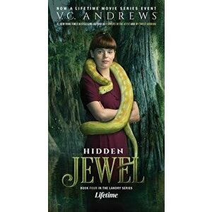 Hidden Jewel, 4, Paperback - V. C. Andrews imagine