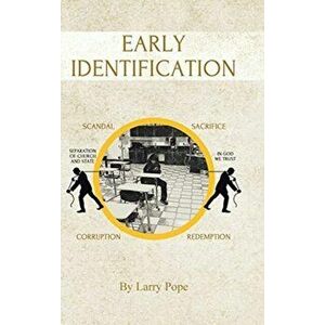 Early Identification, Hardcover - Larry Pope imagine