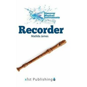 Recorder, Hardcover - Matilda James imagine