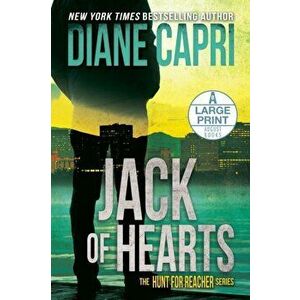 Jack of Hearts Large Print Edition: The Hunt for Jack Reacher Series, Paperback - Diane Capri imagine