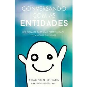 Conversando Com As Entidades (Portuguese), Paperback - Shannon O'Hara imagine