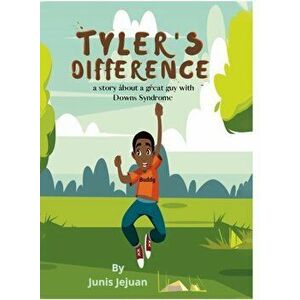 Tyler's Difference, Hardcover - Junis Kinchen imagine