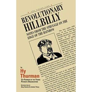 Revolutionary Hillbilly, Paperback - Hy Thurman imagine