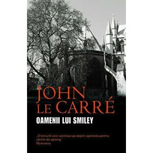 OameniI lui Smiley - John Le Carre imagine