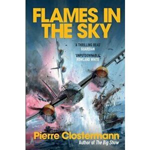 Flames in the Sky, Paperback - Pierre Clostermann imagine