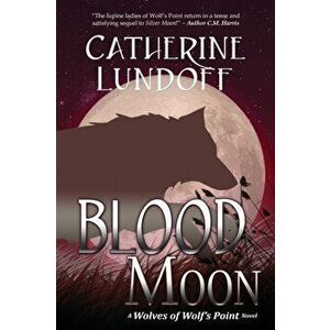 Blood Moon, Paperback - Catherine Lundoff imagine