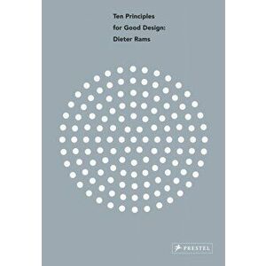 Dieter Rams: Ten Principles for Good Design, Paperback - Cees W. De Jong imagine