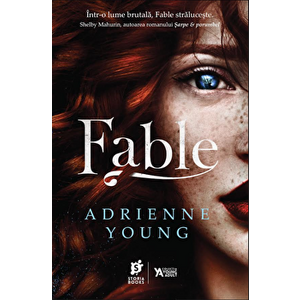 Fable. Editia in limba romana - Adrienne Young imagine