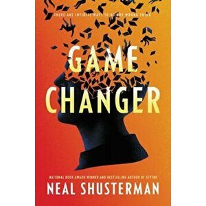 Game Changer, Hardcover - Neal Shusterman imagine