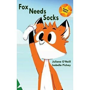 Fox Needs Socks, Hardcover - Juliana O'Neill imagine