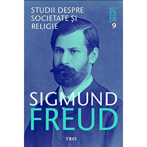 Freud opere esentiale vol. 9. Studii despre societate si religie - Sigmund Freud imagine