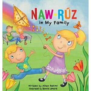 Naw-Ruz in My Family, Hardcover - Alhan Rahimi imagine
