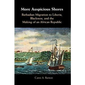 More Auspicious Shores, Paperback - Caree A. Banton imagine