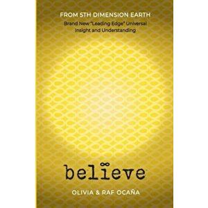 Believe, Paperback - Olivia Ocaña imagine