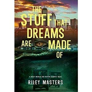 The Stuff That Dreams Are Made Of, Hardcover - Riley Masters imagine