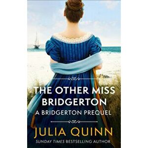The Other Miss Bridgerton - Julia Quinn imagine