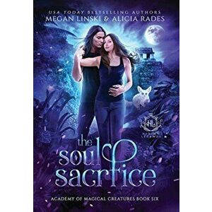 The Soul Sacrifice, Hardcover - Megan Linski imagine