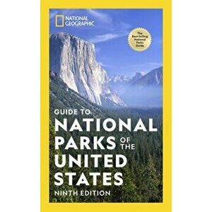 National Geographic Guide to National Parks of the United States 9th Edition, Paperback - *** imagine