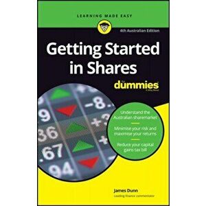 Getting Started in Shares for Dummies, Paperback - James Dunn imagine