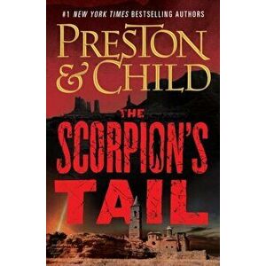 The Scorpion's Tail, Hardcover - Douglas Preston imagine