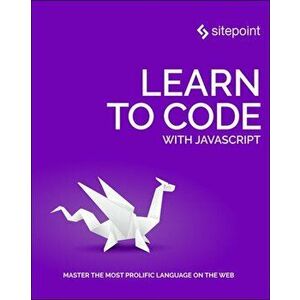 Learn to Code with JavaScript, Paperback - Darren Jones imagine