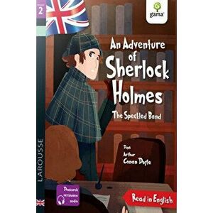 An Adventure of Sherlock Holmes. The Speckled Band. Read in English. Dificultate 2 - Arthur Conan Doyle, Martyn Back imagine