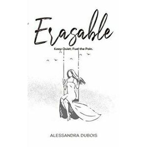Erasable, Hardcover - Alessandra DuBois imagine