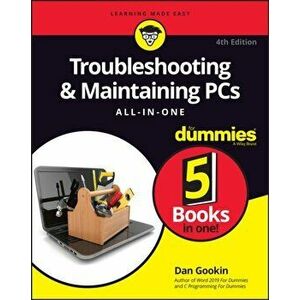 Troubleshooting & Maintaining PCs All-In-One for Dummies, Paperback - Dan Gookin imagine